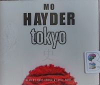 Tokyo written by Mo Hayder performed by Burt Kwouk and Emily Woof on Audio CD (Abridged)